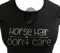 Dames T-Shirt Horse Hair Dont Cair